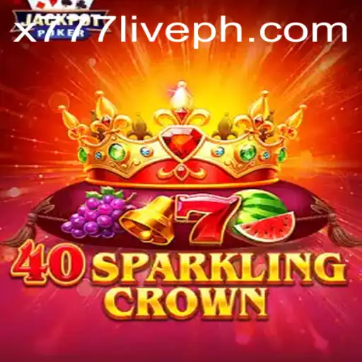 Navigating the World of 40SparklingCrown and x777 Live