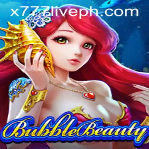 Explore BubbleBeauty: A Captivating Journey into the World of x777 Live Gaming