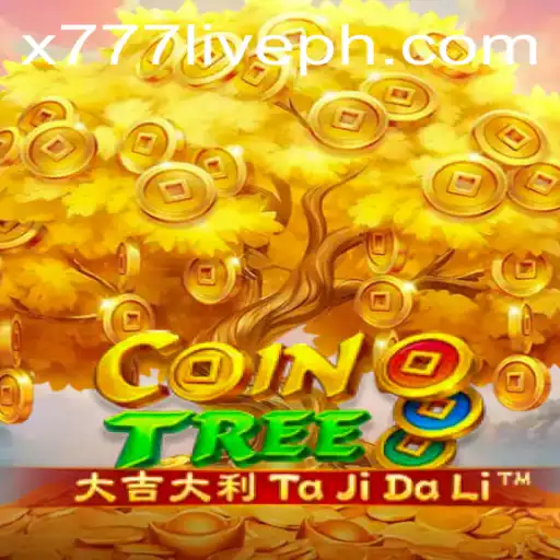 Exploring the Thrills of CoinTree: A New Era of Gaming with x777 Live