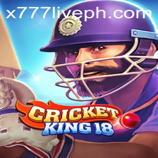 CricketKing18: Revolutionizing the Virtual Cricket Arena with x777 Live