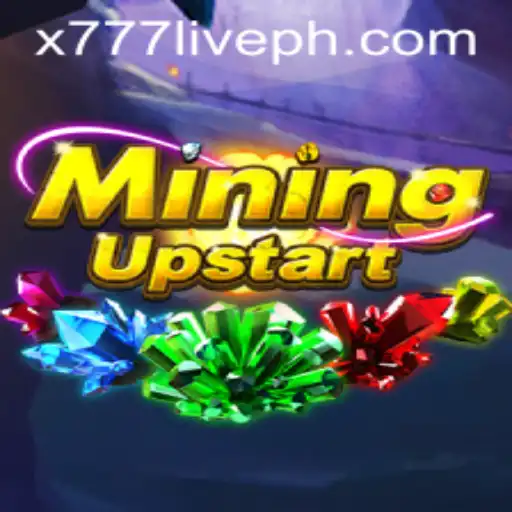 Exploring the Dynamic World of MiningUpstart: The Exciting Journey into x777 Live