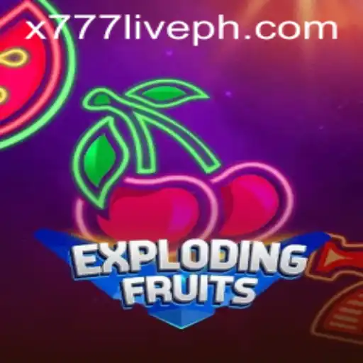 Exploring the Vibrant World of ExplodingFruits: A Juicy Adventure with x777 Live