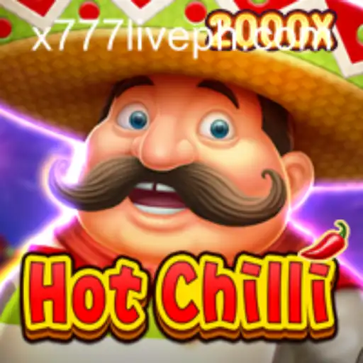 HotChilli: A Fiery Adventure in the World of x777 Live