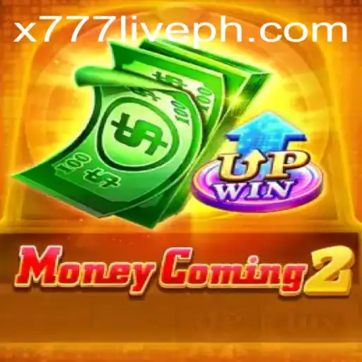 Game Overview: MoneyComing2 and the Thrilling World of x777 Live