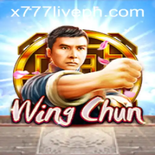 WingChun: A Deep Dive into the Exciting World of x777 Live Gaming