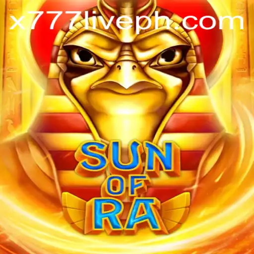 Unveiling the Mystical Adventure: SunofRa Meets x777 Live